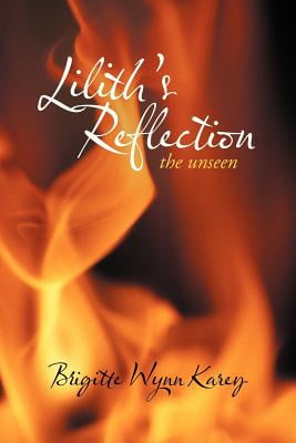 Lilith’s Reflection: The Unseen